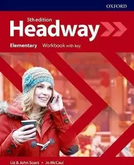 Headway Elementary, 5th edition - Workbook with Key - Liz Soarsová, John Soars, Jo McCaul