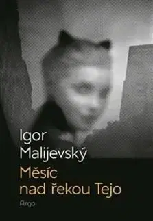Měsíc nad řekou Tejo - Igor Malijevský