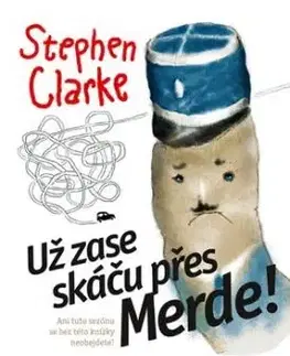 Už zase skáču přes Merde (brož.) - Stephen Clarke