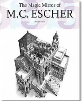 The Magic Mirror of M. C. Escher - Bruno Ernst