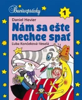 Nám sa ešte nechce spať - Daniel Hevier