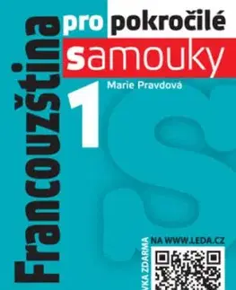 Francouzština pro pokročilé samouky 1. díl