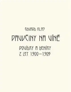 Pavučiny na víně - Edvard Klas