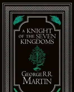 A Knight of the Seven Kingdoms Collector’s Edition - George R. R. Martin, Gary Gianni