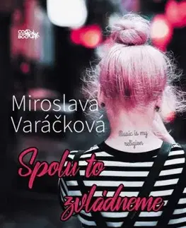 Spolu to zvládneme, 2. vydanie - Miroslava Varáčková