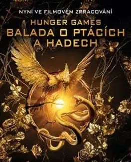 Balada o ptácích a hadech, 2. vydání - Suzanne Collins
