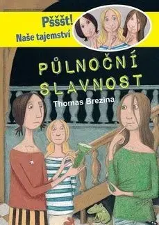Půlnoční slavnost - Thomas Brezina