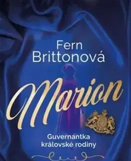 Marion - guvernantka královské rodiny - Fern Britton