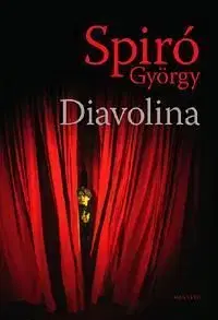 Diavolina - György Spiró