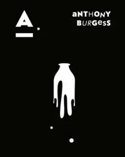 Mechanický pomeranč, 4. vydání - Anthony Burgess