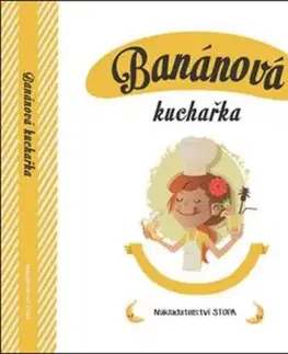 Banánová kuchařka - Jaroslav Vašák