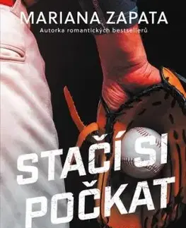 Stačí si počkat - Mariana Zapata