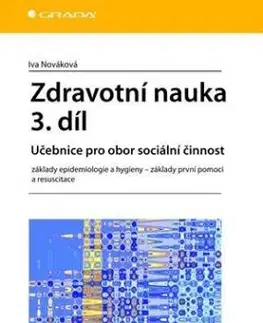 Zdravotní nauka 3.díl - Iva Nováková