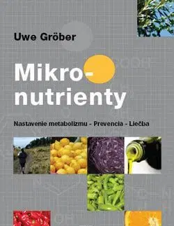 Mikronutrienty - Uwe Gröber