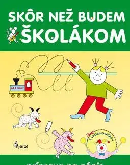 Skôr než budem školákom