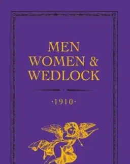 Men, Women and Wedlock - Celt