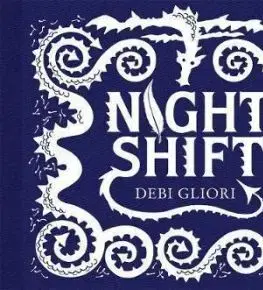 Night Shift - Debi Gliori