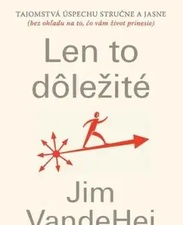 Len to dôležité - Jim VandeHei