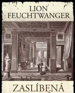 Zaslíbená země - 3. díl - Lion Feuchtwanger