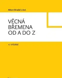 Věcná břemena od A do Z - Albert Bradáč