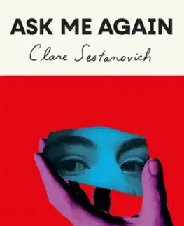 Ask Me Again - Clare Sestanovich