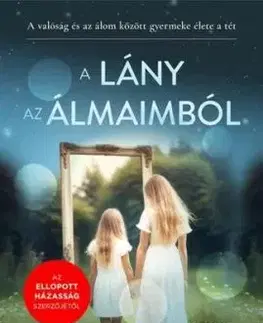 A lány az álmaimból - Diane Chamberlain