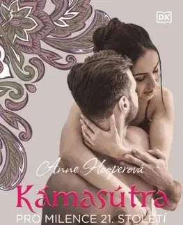 Kámasútra pro milence 21. století, 4. vydání - Anne Hooper