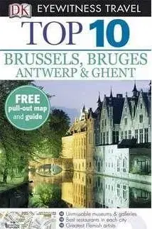 Eyewitness Travel Guides - Brussels, Bruges, Antwerp & Ghent (Top 10) - Antony Mason