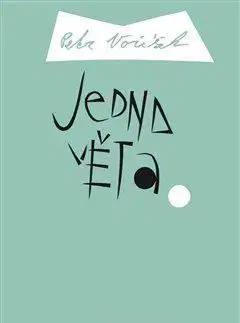 Jedna věta: Petr Voříšek - Petr Voříšek