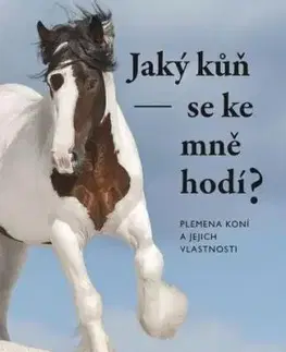 Jaký kůň se ke mně hodí? - Sibylle Luise Binder, Dominika Švehlová