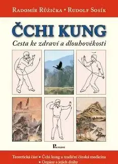 Čchi Kung - Radomír Růžička