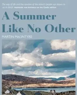 A Summer Like No Other - Martin Macintyre