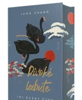 Divoké labute - Jung Chang