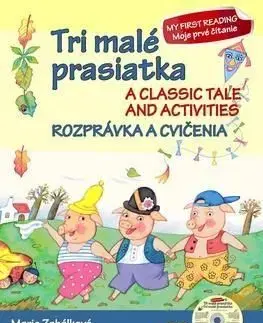 Tri malá prasiatka Rozprávka a cvičenia + CD - Marie Zahálková