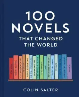 100 Novels That Changed the World - Colin Salter