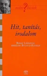 Hit, tanítás, irodalom - Katalin Buccsics