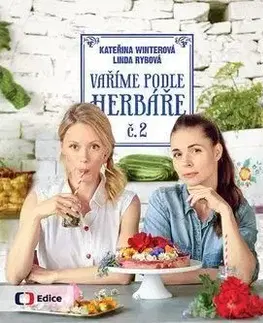 Vaříme podle Herbáře č. 2 - Linda Rybová, Kateřina Winterová