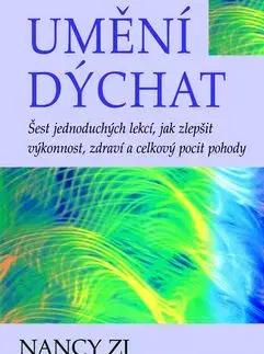 Umění dýchat - Zi Nancy