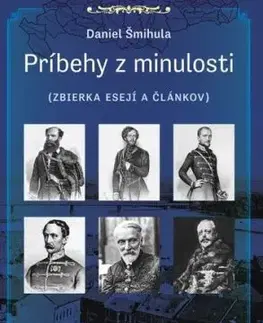Príbehy z minulosti - Daniel Šmihula