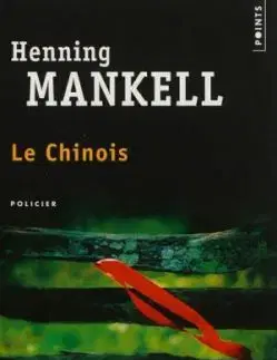 Le Chinois - Henning Mankell