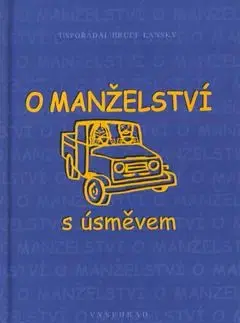 O manželství s úsměvem - Bruce Lansky