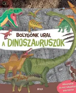 Bolygónk urai, a dinoszauruszok