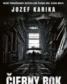 Čierny rok - Vojna mafie - Jozef Karika