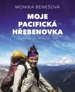 Moje Pacifická hřebenovka, 2. vydání - Monika Benešová