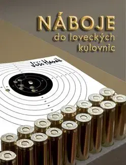 Náboje do loveckých kulovnic - Jiří Hanák