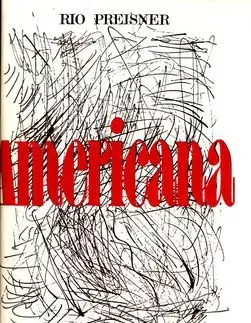 Americana 1. a 2. díl - Rio Preisner