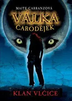 Válka čarodějek Klan vlčice - Maite Carranzová