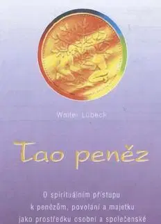 Tao peněz - Walter Lübeck