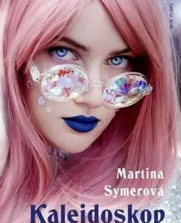 Kaleidoskop lásky - Martina Symerová