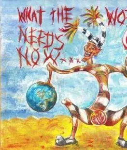 Public Image Limited - What The World Needs Now CD - P.I.L.